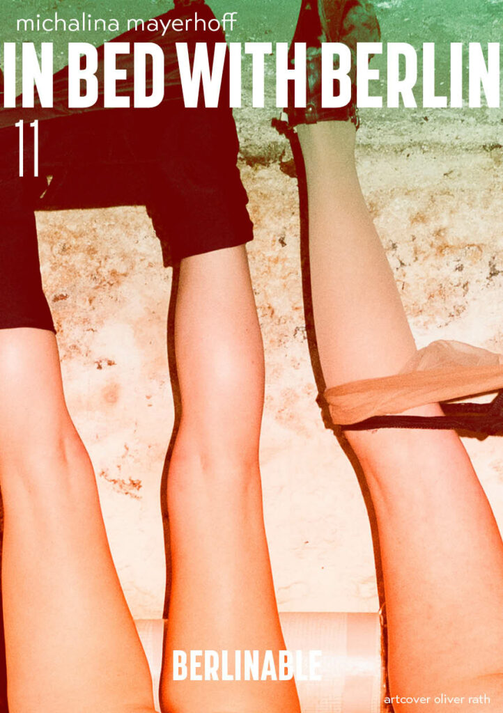11. In Bed with Berlin