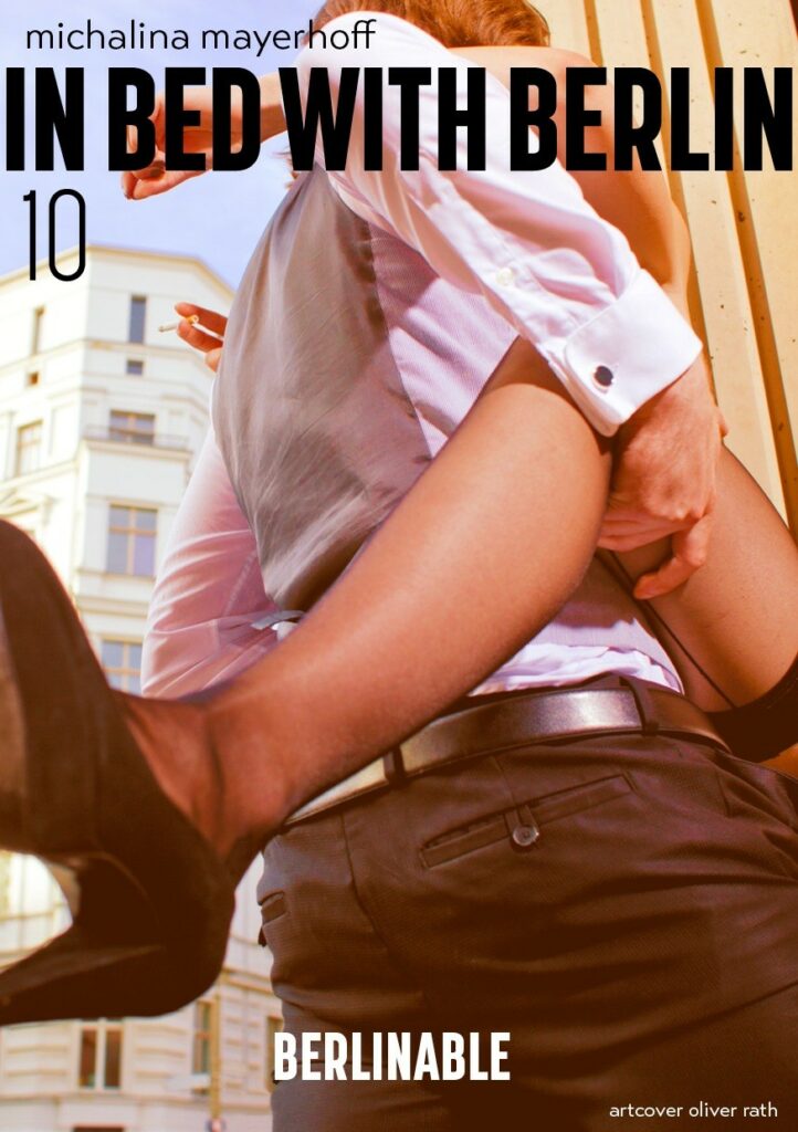 10. In Bed with Berlin
