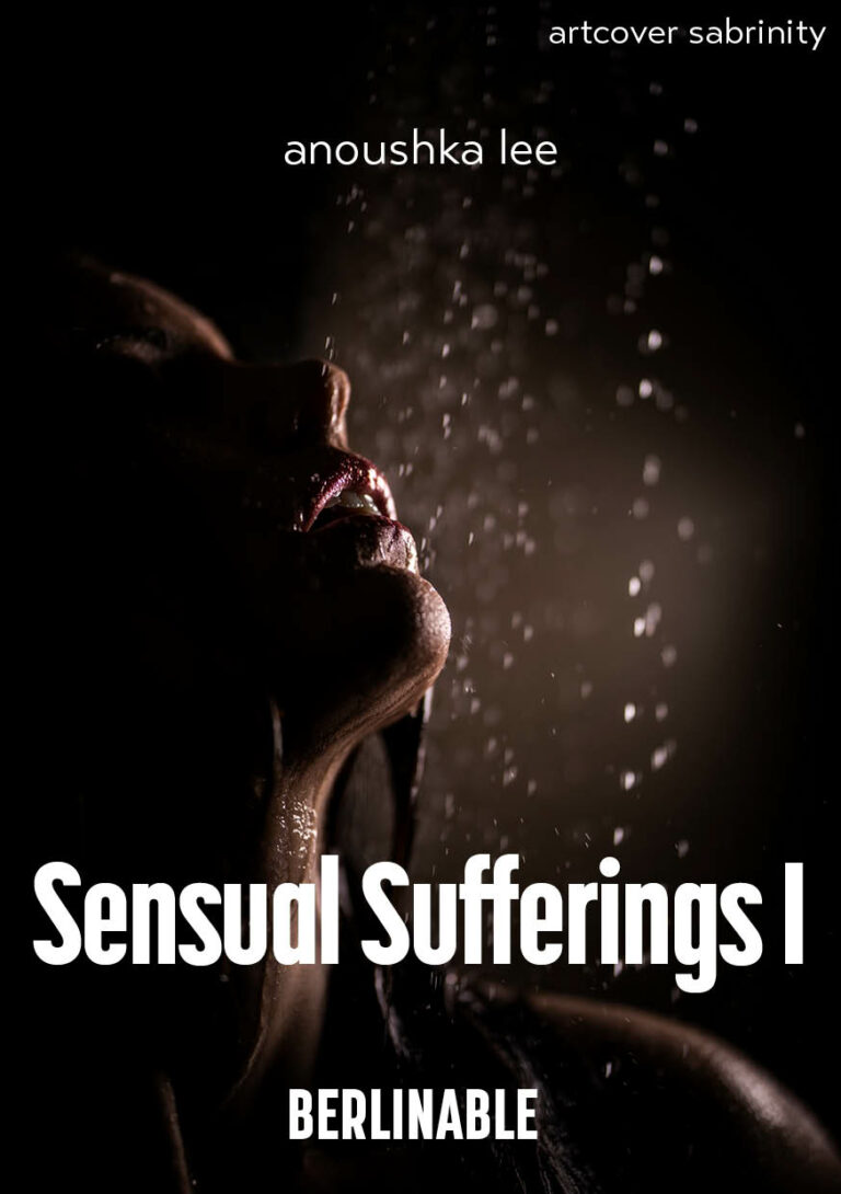 1. Sensual Sufferings