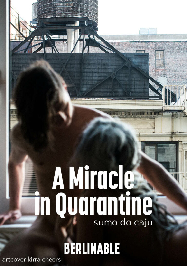 A Miracle in Quarantine