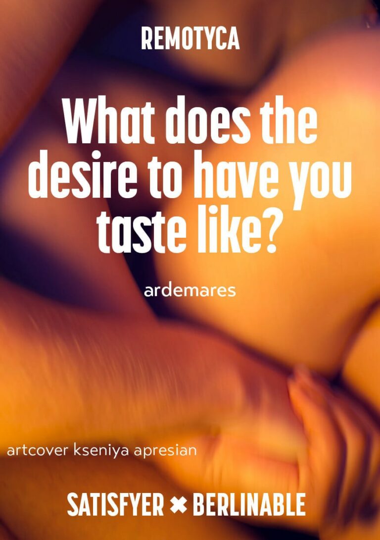 What does the desire to have you taste like?