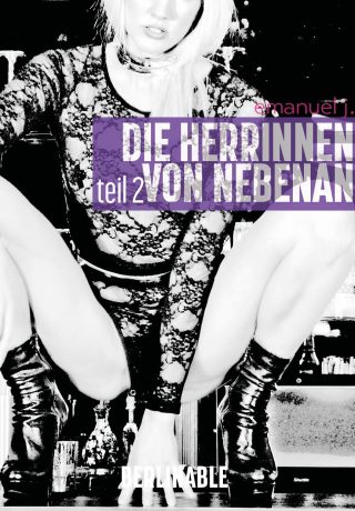 2. Die Herrinnen von nebenan