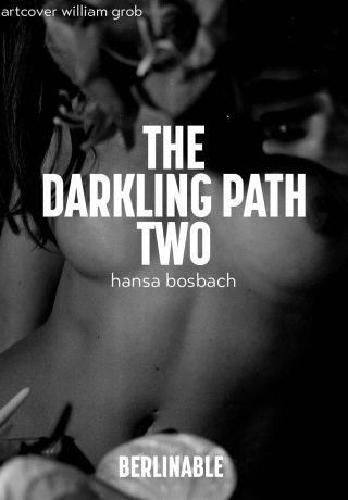 2. The Darkling Path